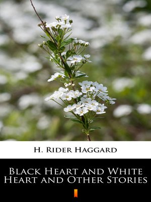 cover image of Black Heart and White Heart and Other Stories